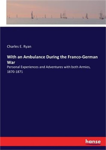 With ambulance during the - an,